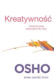 Kreatywność. Uwolnij swą wewnętrzną moc. Autor: Osho. Dadada.pl Okładka książki Kreatywność. Uwolnij swą wewnętrzną moc