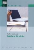 Krótkie wykłady z pedagogiki. Szkoła w XX wieku. Autor: Kupisiewicz Czesław. Dadada.pl Okładka książki Krótkie wykłady z pedagogiki. Szkoła w XX wieku