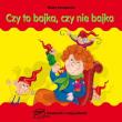 Książeczki z mojej półeczki. Czy to bajka, czy nie bajka. Autor: Konopnicka Maria. Dadada.pl Okładka książki Książeczki z mojej półeczki. Czy to bajka, czy nie bajka