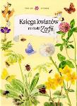 Księga kwiatów mrówki Zofii. Autor: Casta Stefan, Mossberg Bo. Dadada.pl Okładka książki Księga kwiatów mrówki Zofii