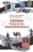 Okładka książki Księga rozmaitości wielkopolskich
