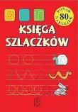 Księga szlaczków w.2014. Autor: Ostrowska-Polak Monika. Dadada.pl Okładka książki Księga szlaczków w.2014