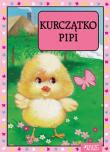 Kurczątko Pipi. Autor: Opracowanie zbiorowe. Dadada.pl Okładka książki Kurczątko Pipi