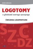Okładka książki LOGOTOMY z głoskami szeregu syczącego s, z, c, dz. Ćwiczenia logopedyczne