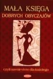 Okładka książki Mała księga dobrych obyczajów PRINTEX