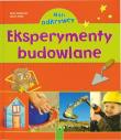 Mali Odkrywcy - Eksperymenty budowlane. Autor: Ruth Gellersen, Urlich Velte. Dadada.pl Okładka książki Mali Odkrywcy - Eksperymenty budowlane