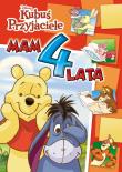 Okładka książki Mam 4 lata - Kubuś i przyjaciele