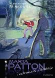 Marta Patton i uzdrowiciel z Bombaju.  SIEDMIORÓG. Autor: Minkowski Aleksander. Dadada.pl Okładka książki Marta Patton i uzdrowiciel z Bombaju.  SIEDMIORÓG