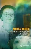 Marta Robin. Mistyczka naszych czasów. Autor: Berard Peyrous. Dadada.pl Okładka książki Marta Robin. Mistyczka naszych czasów