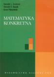Matematyka konkretna. Autor: Graham Ronald L., Knuth Donald E., Patashnik Oren. Dadada.pl Okładka książki Matematyka konkretna