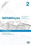 MATeMAtyka LO 2 Z.P ćwiczenia i zadania w.2013 NE. Autor: Babiański Wojciech, Chańko Lech, Czarnowska Joanna. Dadada.pl Okładka książki MATeMAtyka LO 2 Z.P ćwiczenia i zadania w.2013 NE