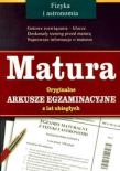 Okładka książki Matura Oryg. arkusze egz. z lat ub. Fizyka GREG