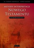Metody interpretacji Nowego Testamentu. Autor: Bartnicki Roman, Kłósek Kinga. Dadada.pl Okładka książki Metody interpretacji Nowego Testamentu