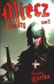 Miecz i kwiaty. Tom 2 - Marcin Mortka. Autor: Mortka Marcin. Dadada.pl Okładka książki Miecz i kwiaty. Tom 2 - Marcin Mortka