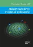 Okładka książki Międzynarodowe stosunki polityczne