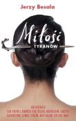 Miłość tyranów. Autor: Besala Jerzy. Dadada.pl Okładka książki Miłość tyranów