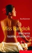 Miss Bangkok Wyznania tajskiej prostytutki. Autor: Boonmee Bua. Dadada.pl Okładka książki Miss Bangkok Wyznania tajskiej prostytutki
