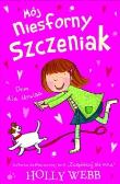 Okładka książki Mój niesforny szczeniak. Dom dla urwisa