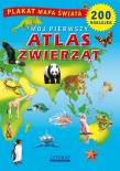 Mój pierwszy atlas zwierząt. Autor: Guzowska Beata, Stocka Katarzyna. Dadada.pl Okładka książki Mój pierwszy atlas zwierząt