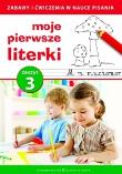 Okładka książki Moje pierwsze literki cz.3
