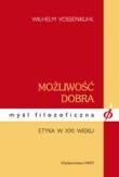 Możliwość dobra. Autor: Vossenkuhl Wilhelm. Dadada.pl Okładka książki Możliwość dobra