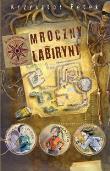 Mroczny labirynt - Krzysztof Petek SIEDMIORÓG. Autor: Petek Krzysztof. Dadada.pl Okładka książki Mroczny labirynt - Krzysztof Petek SIEDMIORÓG