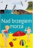 Nad brzegiem morza. Autor: Lewańska-Tukaj Katarzyna. Dadada.pl Okładka książki Nad brzegiem morza