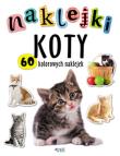 Naklejki - Koty Jedność. Autor: Opracowanie zbiorowe. Dadada.pl Okładka książki Naklejki - Koty Jedność
