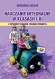 Okładka książki Nauczanie integralne w klasach 1-3 z wykorzystaniem technik Freineta