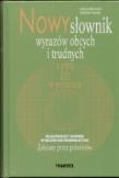 Nowy słownik wyrazów obcych i trudnych + CD. Autor: Markowski Andrzej, Pawelec Radosław. Dadada.pl Okładka książki Nowy słownik wyrazów obcych i trudnych + CD