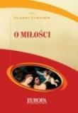 O miłości. Autor: praca zbiorowa. Dadada.pl Okładka książki O miłości