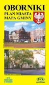 Okładka książki Oborniki Plan Miasta z Mapą Gminy