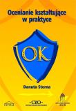 Ocenianie kształtujace w praktyce. Autor: Sterna Danauta. Dadada.pl Okładka książki Ocenianie kształtujace w praktyce