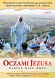 Oczami Jezusa. Autor: Ames Carver Alan. Dadada.pl Okładka książki Oczami Jezusa