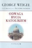 Okładka książki Odwaga bycia katolikiem