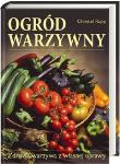Ogród warzywny. Zdrowe warzywa z własnej uprawy (kdc). Autor: Christel Rupp. Dadada.pl Okładka książki Ogród warzywny. Zdrowe warzywa z własnej uprawy (kdc)