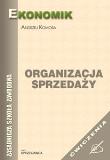 Okładka książki Organizacja Sprzedaży ćw w.2009 EKONOMIK