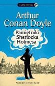Pamiętniki Sherlocka Holmesa. Autor: Doyle Arthur Conan. Dadada.pl Okładka książki Pamiętniki Sherlocka Holmesa