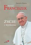 Okładka książki Papież Franciszek. Życie i wyzwania