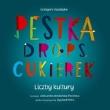 Okładka książki Pestka, drops, cukierek. Liczby kultury