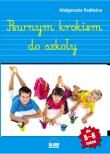 Pewnym krokiem do szkoły. Autor: Podleśna Małgorzata. Dadada.pl Okładka książki Pewnym krokiem do szkoły