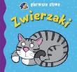 Pierwsze słowa. Zwierzaki. Autor: praca zbiorowa. Dadada.pl Okładka książki Pierwsze słowa. Zwierzaki