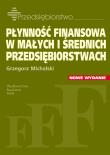 Okładka książki Płynność finansowa w małych i średnich przedsiębiorstwach