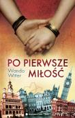 Okładka książki Po pierwsze miłość