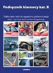 Okładka książki Podręcznik kierowcy kat. B w.2013 LIWONA