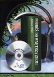 Podróż do wnętrza Ziemi Audiobook QES - Audiobook. Autor: Juliusz Verne. Dadada.pl Okładka książki Podróż do wnętrza Ziemi Audiobook QES - Audiobook