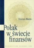 Polak w świecie finansów. Autor: Dominika Maison. Dadada.pl Okładka książki Polak w świecie finansów