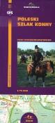 Okładka książki Poleski Szlak Konny Mapa turystyczno-przyrodnia 1:75 000