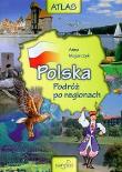 Polska podróż po regionach. Autor: Majorczyk Anna. Dadada.pl Okładka książki Polska podróż po regionach