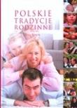 Okładka książki Polskie tradycje rodzinne  DiKŚW